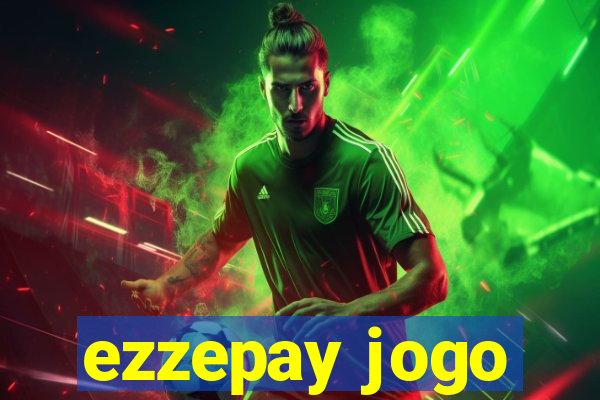 ezzepay jogo